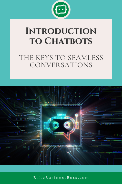 introduction to chatbots