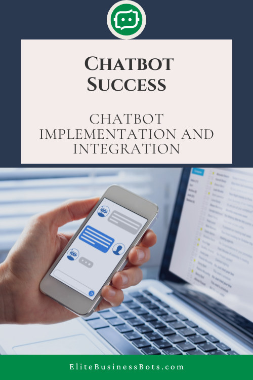 Chatbot Implementation and Integration